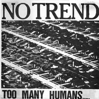 No Trend - Too Many Humans